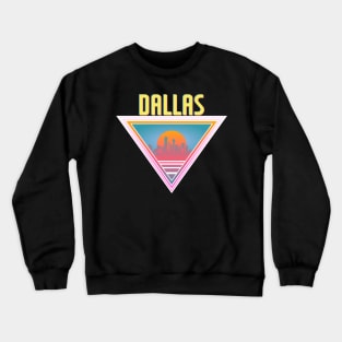 Dallas City Skyline Silhouette Sunrise Retro 80's / 90's Vaporwave Aesthetics - Bright Vintage Design For Sunny Summer Days Crewneck Sweatshirt